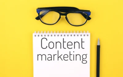 Le marketing de contenu : pourquoi c&rsquo;est important et comment le mettre en place
